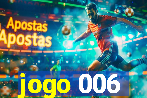 jogo 006